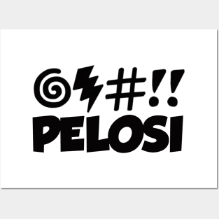 CURSE PELOSI! FREE SPEECH SHOP Posters and Art